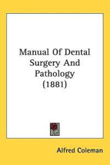 Manual of Dental Surgery and Pathology