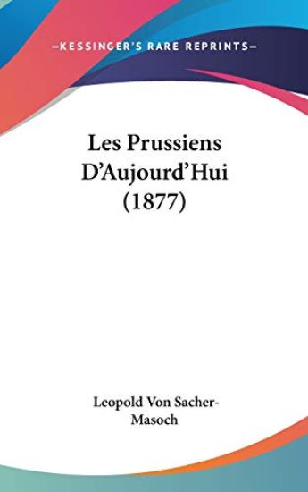Les Prussiens D'aujourd'hui