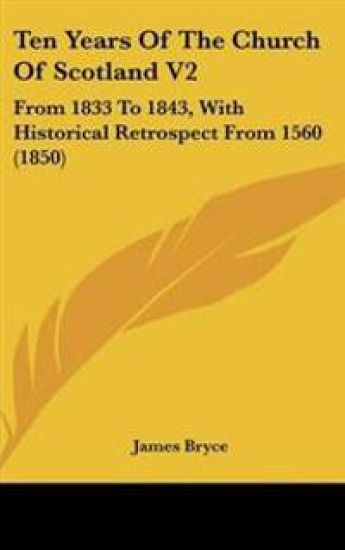 Ten Years of the Church of Scotland