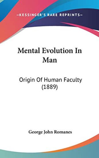 Mental Evolution in Man
