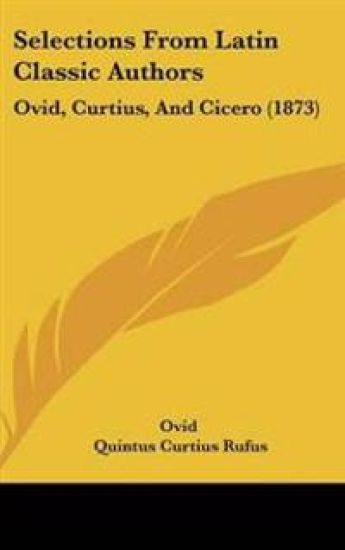 Selections From Latin Classic Authors