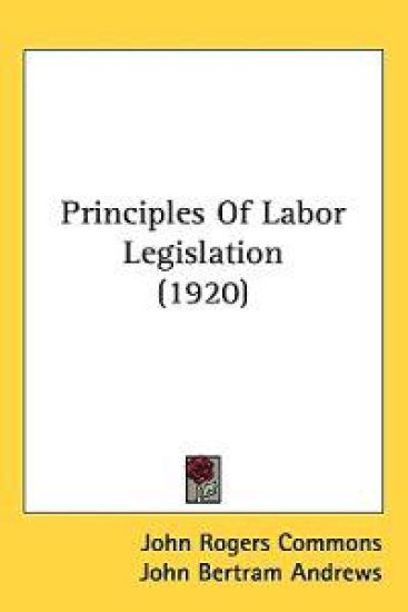 Principles of Labor Legislation