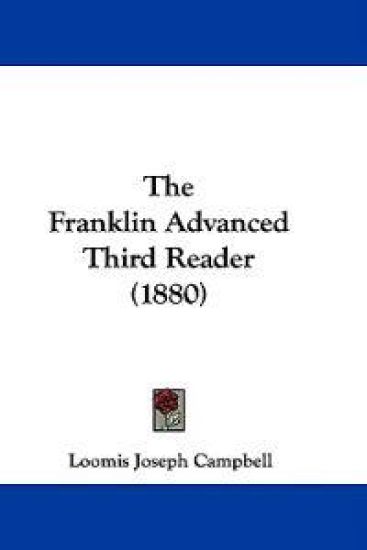 The Franklin Advanced Third Reader (1880)