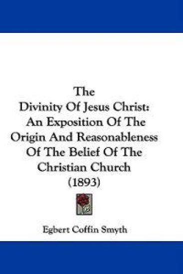 The Divinity Of Jesus Christ