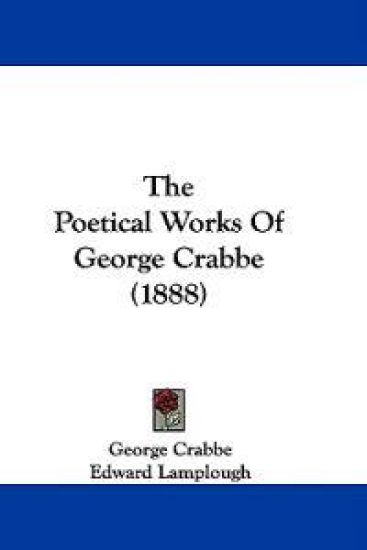 The Poetical Works Of George Crabbe (1888)