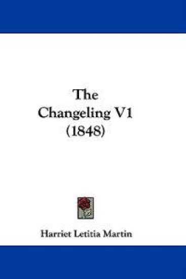 The Changeling V1 (1848)