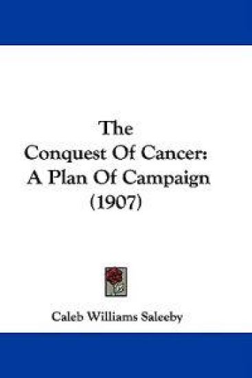 The Conquest Of Cancer