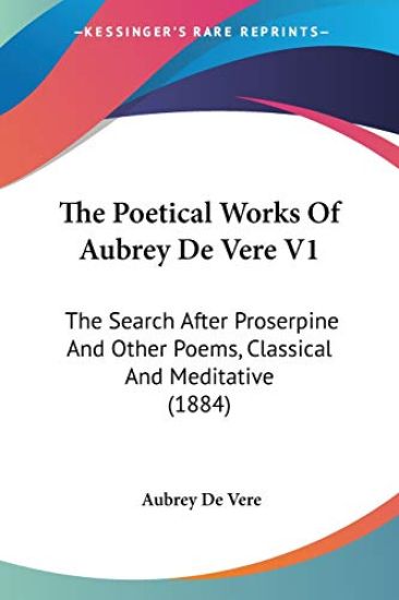 The Poetical Works Of Aubrey De Vere V1