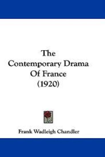 The Contemporary Drama Of France (1920)