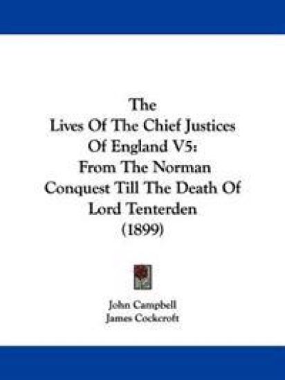 The Lives of the Chief Justices of England