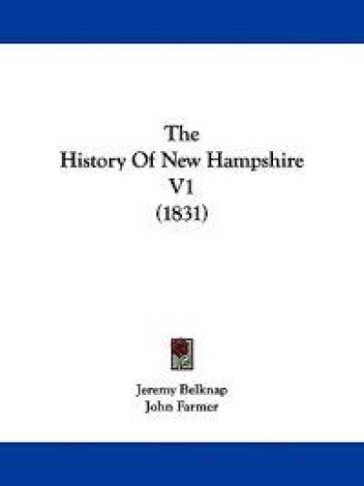 The History Of New Hampshire V1 (1831)