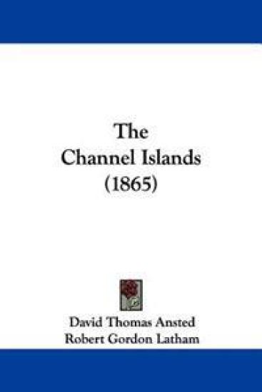 The Channel Islands (1865)