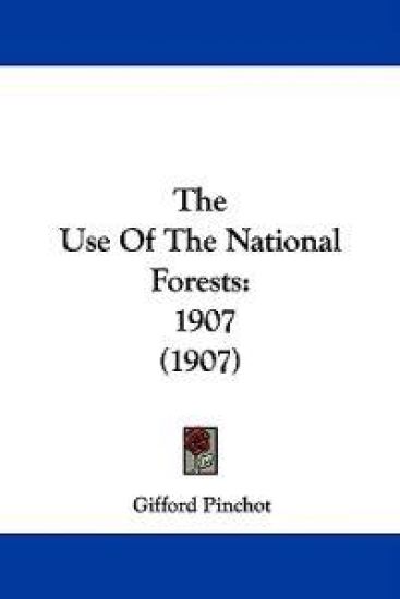The Use Of The National Forests