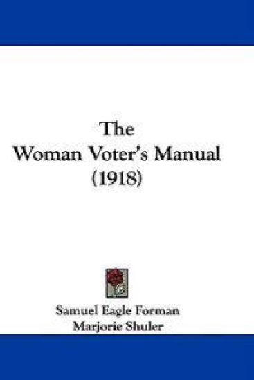 The Woman Voter's Manual (1918)