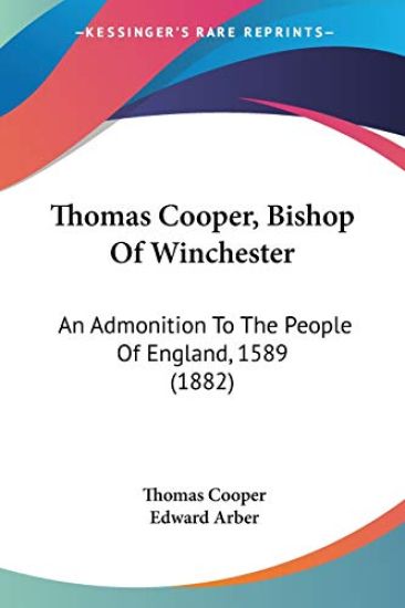 Thomas Cooper, Bishop Of Winchester
