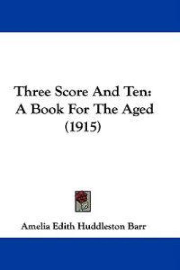 Three Score And Ten