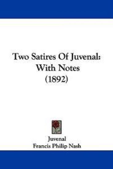 Two Satires Of Juvenal