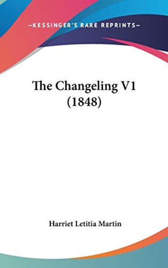 The Changeling V1 (1848)