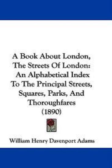 A Book About London, the Streets of London