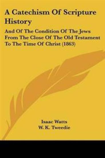 Catechism Of Scripture History