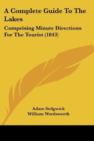 Complete Guide To The Lakes