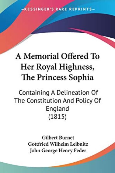 Memorial Offered To Her Royal Highness, The Princess Sophia