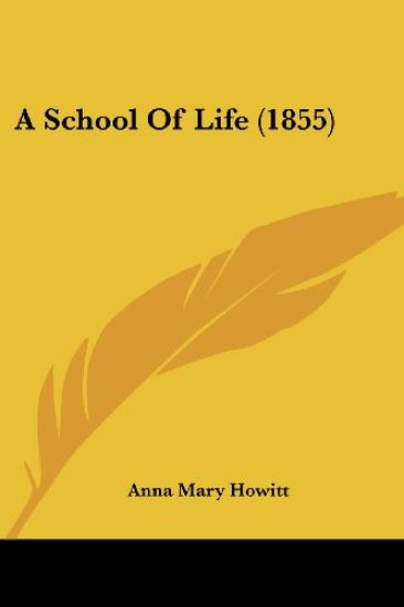 School Of Life (1855)
