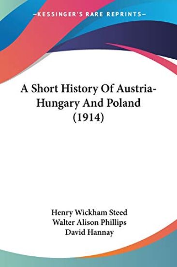 A Short History of Austria-hungary and Poland