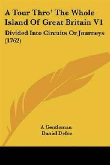 Tour Thro' The Whole Island Of Great Britain V1