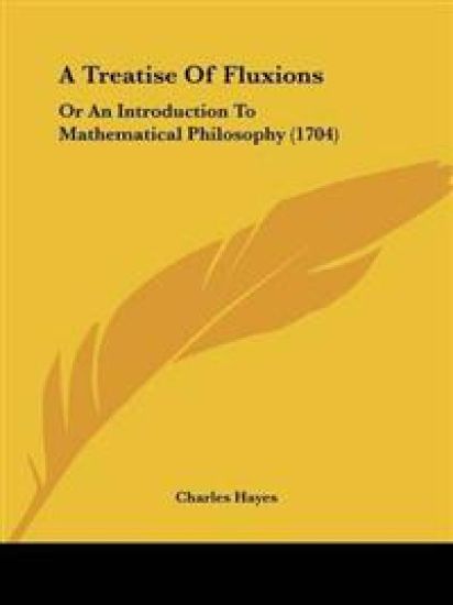 Treatise Of Fluxions