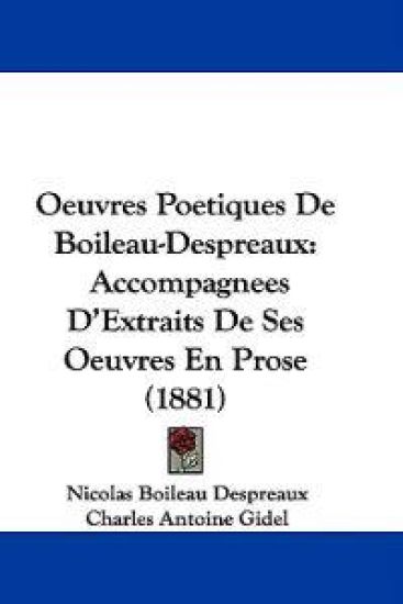 Oeuvres Poetiques De Boileau-despreaux