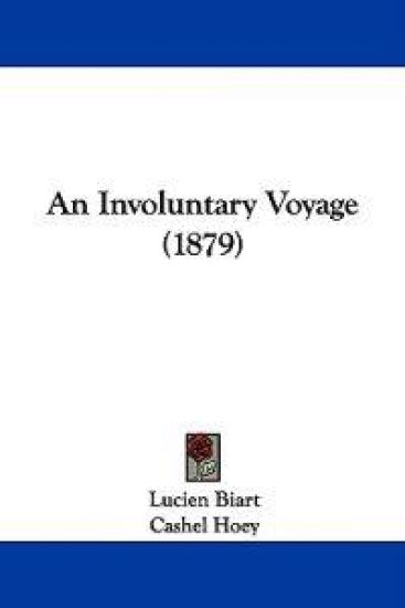 An Involuntary Voyage