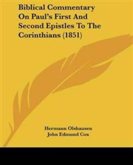 Biblical Commentary on Paul's First and Second Epistles to the Corinthians