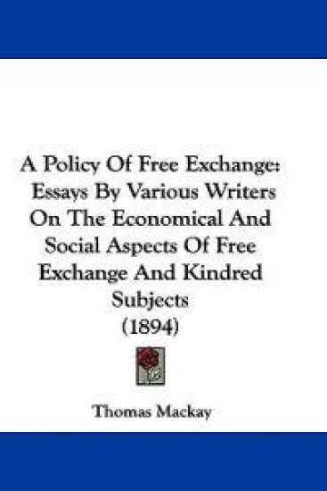 A Policy of Free Exchange