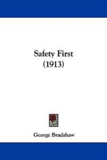 Safety First