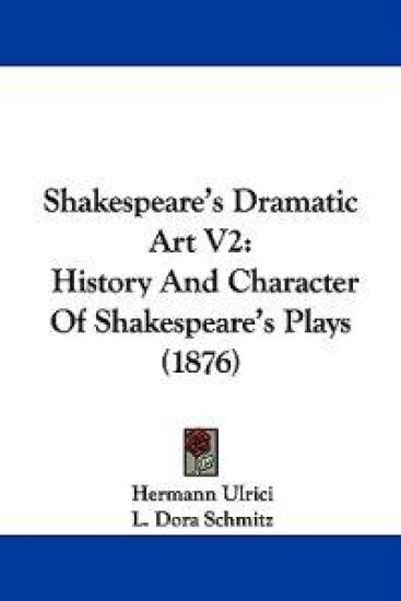 Shakespeare's Dramatic Art