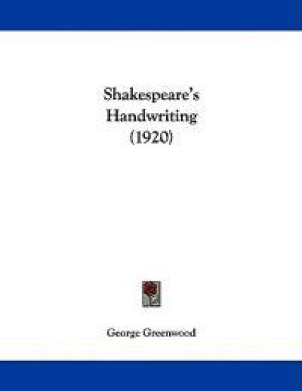 Shakespeare's Handwriting