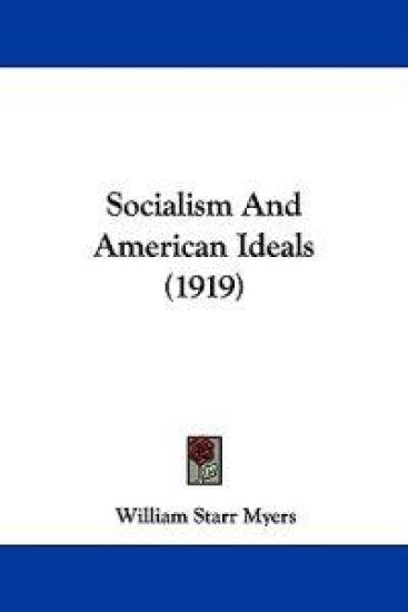 Socialism and American Ideals