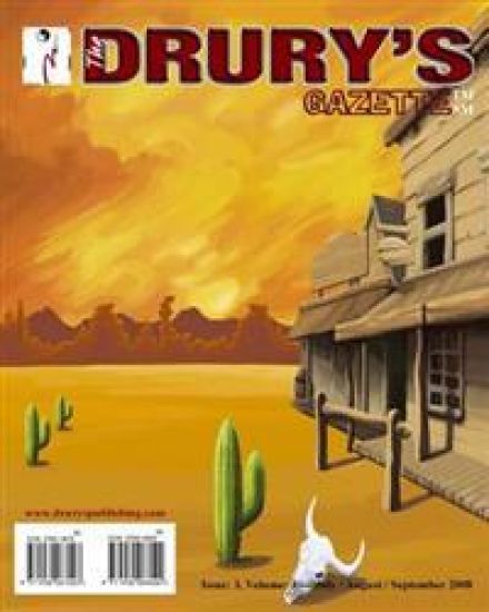 The Drury's Gazette: Issue 3, Volume 3 - July / August / September 2008