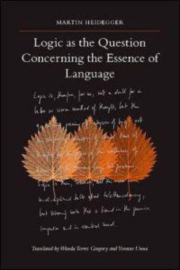 Logic as the Question Concerning the Essence of Language