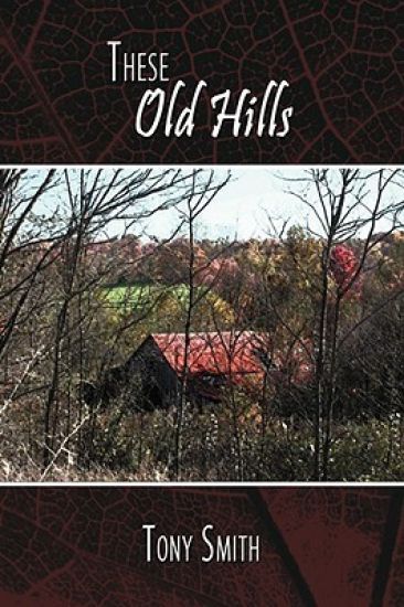 These Old Hills – Tony Smith, kirjan kansikuva