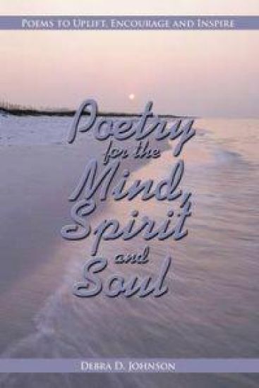 Poetry for the Mind, Spirit and Soul