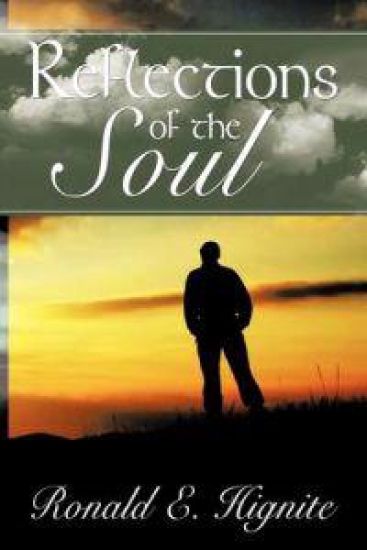 Reflections Of The Soul – Ronald E. Hignite, kirjan kansikuva
