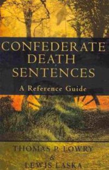 Confederate Death Sentences: A Reference Guide