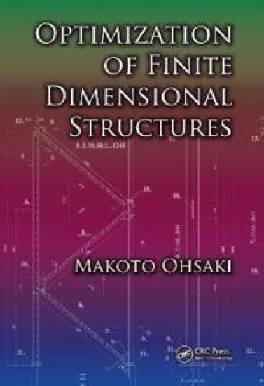 Optimization of Finite Dimensional Structures