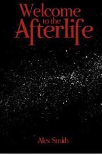 Welcome to the Afterlife