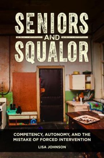 Seniors and Squalor