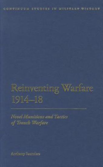 Reinventing Warfare 1914-18