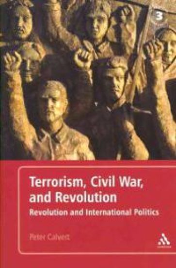 Terrorism, Civil War, and Revolution