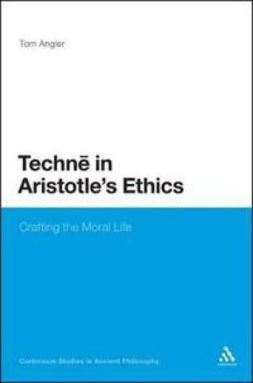 Techne in Aristotle's Ethics